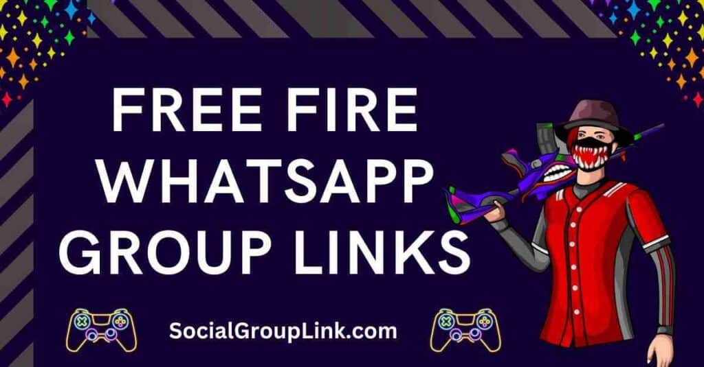 Free fire whatsapp group links