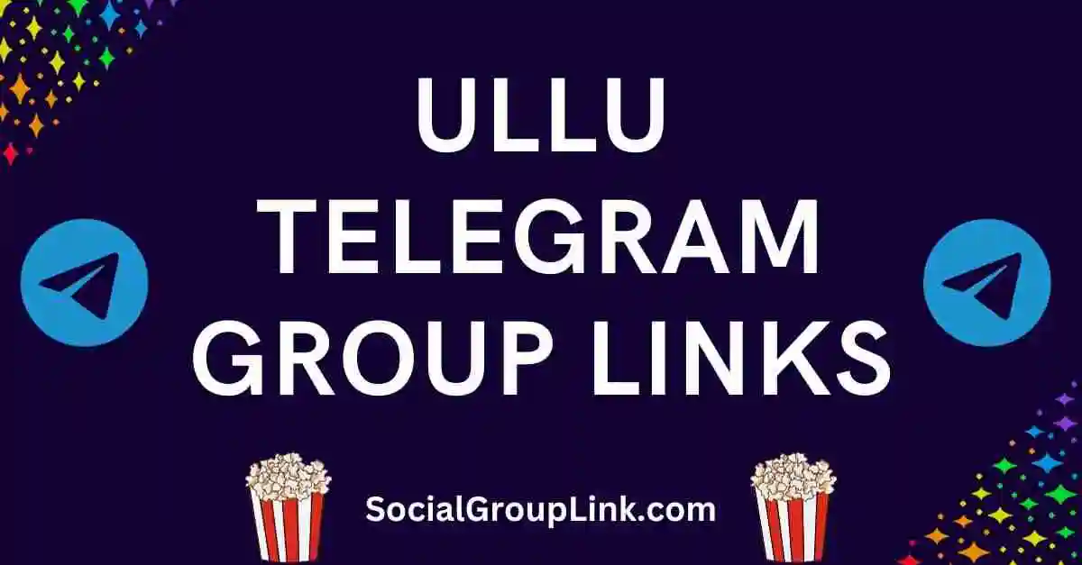 Ullu telegram group link