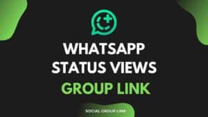 whatsapp status views group link