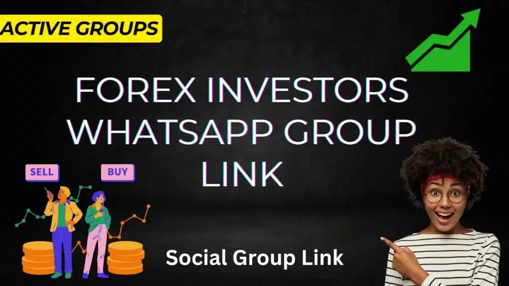 Forex investor whatsapp group link - Best Active group of 2024